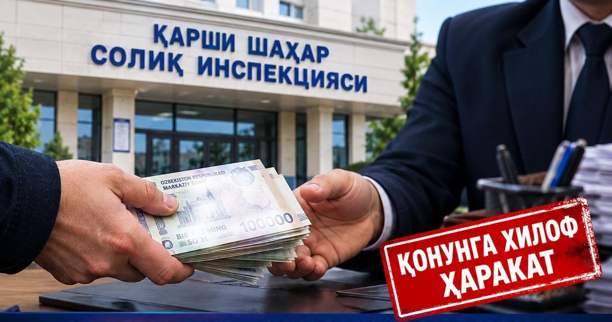 Qarshida soliq to‘lovchilarning 122,6 mln so‘mi talon-toroj qilingani aniqlandi